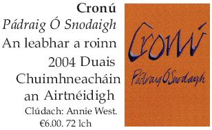 Cronú Pádraig Ó Snodaigh Duais Comórtas Filíochta Mícheál Ó hAirtnéide 2004 Micheal Hartnett Poetry competition winner 2004 poetry festival